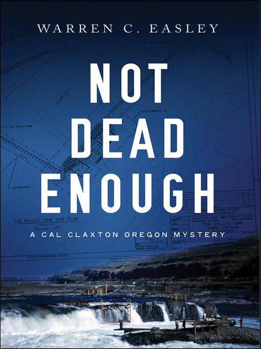 Title details for Not Dead Enough by Warren C Easley - Available